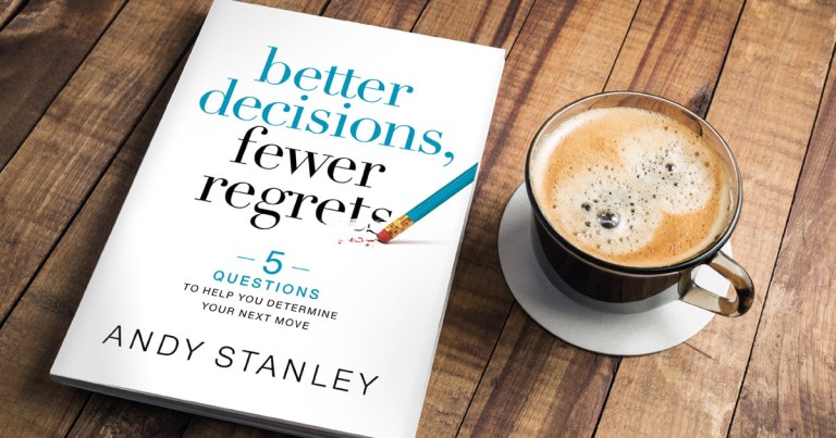 Better Decisions Fewer Regrets Part Two and Conclusion